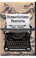 Romanticismo Fascista