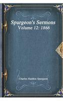 Spurgeon's Sermons Volume 12