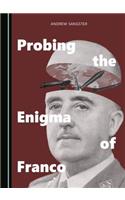 Probing the Enigma of Franco