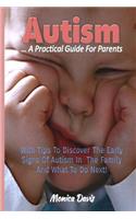 Autism A Practical Guide For Parents