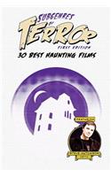 Subgenres of Terror: 30 Best Haunting Films(2 Subgenres of Terror, 1st Edition (B&w))