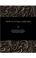 Life Story of Gipsy Cornelius Smith