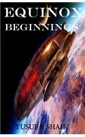 Equinox: Beginnings(1 Equinox)