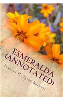 Esmeralda (Annotated)