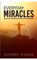 Everyday Miracles