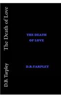 The Death of Love