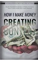 How I Make Money Creating Content