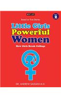 Little Girls Powerful Women (Part 2 of 4)