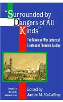 Surrounded by Dangers of All Kinds