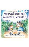 Maxwell Moose's Mountain Monster