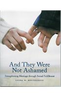 And They Were Not Ashamed