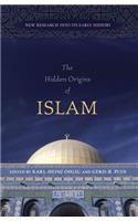 The Hidden Origins of Islam