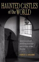 Haunted Castles of the World