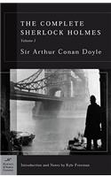 The Complete Sherlock Holmes, Volume I (Barnes & Noble Classics Series)