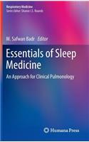 Essentials of Sleep Medicine