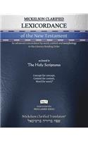 Mickelson Clarified Lexicordance of the New Testament, MCT