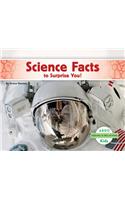 Science Facts to Surprise You!