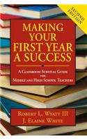 Making Your First Year a Success