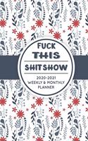 Fuck This Shit Show