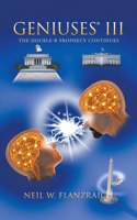 Geniuses(R) Iii: The Double-R Prophecy Continues