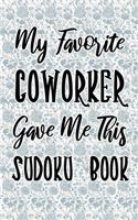 My Favorite Coworker Gave Me This Sudoku Book