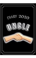 Diary 2020 Uncle: Celebrate your favourite Uncle with this Weekly Diary/Planner - 7" x 10" - Black Cover
