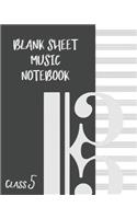 Blank Sheet Music Composition Manuscript Staff Paper Art Music CLASS 5 Notebook Black Cover