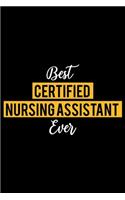 Best Certified Nursing Assistant Ever
