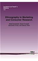 Ethnography in Marketing and Consumer Research