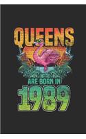 Queens Are Born In 1989: Small Lined Notebook (6 X 9 -120 Pages) for Birthday Gift Idea for Women