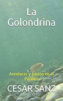 La Golondrina: Aventuras y pasión en el Pacífico