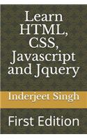 Learn HTML, CSS, Javascript and Jquery
