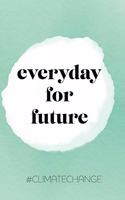 everyday for future: Wochenkalender 2020