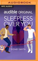 Sleepless Over You