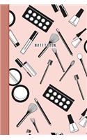 Notebook: Makeup Artist Lover Notebook Journal College Ruled Lined (6 X 9) Small Composition Book for Writing Diary Softback Cover