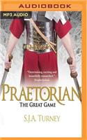 Great Game: (Praetorian)