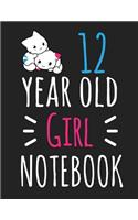 12 Year Old Girl Notebook