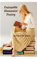 Enjoyable Humanist Poetry
