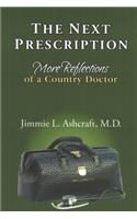 The Next Prescription