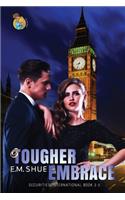 Tougher Embrace