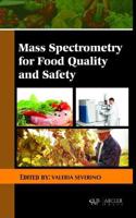 Mass Spectrometry for Food Quality and Safety