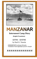 MANZANAR Internment Camp Diary (English Translation)