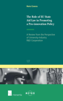 Role of Eu State Aid Law in Promoting a Pro-Innovation Policy