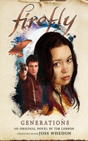 Firefly - Generations: Firefly