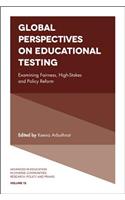 Global Perspectives on Educational Testing