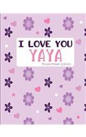 I Love You Yaya Purple Flower Edition: Blank Lined Journal