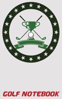 Golf Notebook: 6x9 Golf Journal with Scorecards and Monthly STATS Tracker