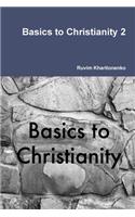 Basics to Christianity 2