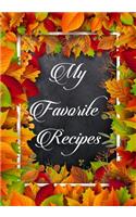 My Favorite Recipes: Blank Recipe Book to Write in Cookbook Collect You Love Cooking Notebook