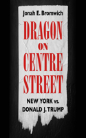 Dragon on Centre Street